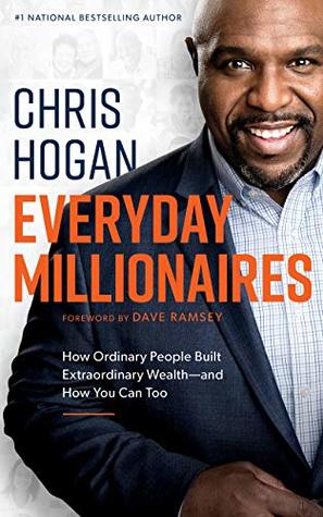 Everyday Millionaires: How Ordinary People Built Extraordinary Wealth-and How You Can Too